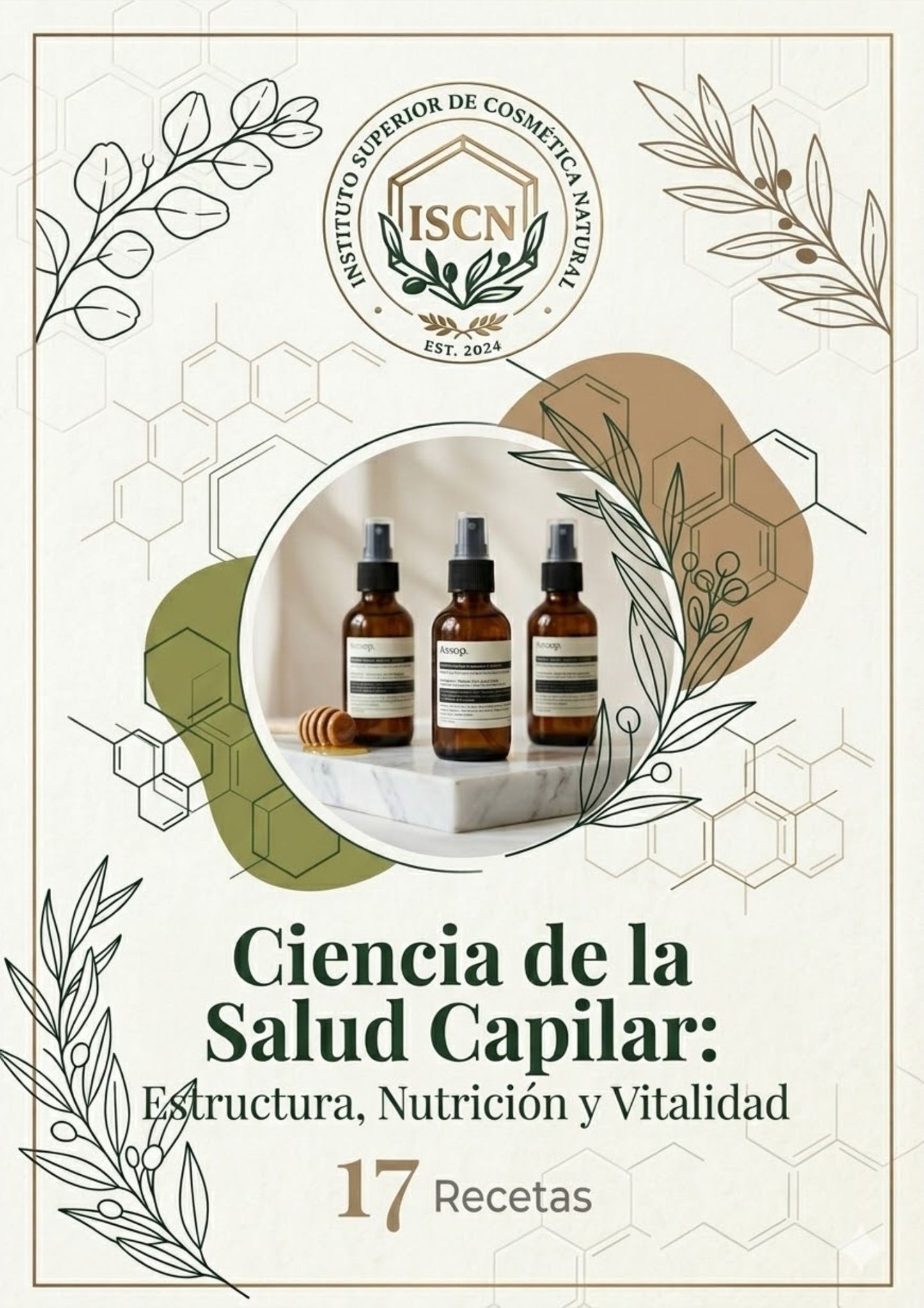 BONUS 1: Ciencia de la Salud Capilar. 17 recetas.